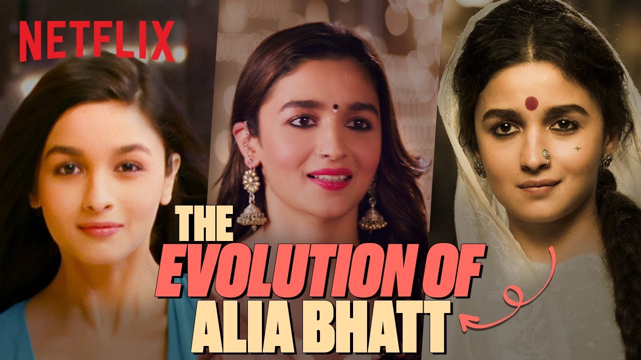 Alia Bhatt’s INCREDIBLE Evolution as an Actor🔥 | Netflix India
