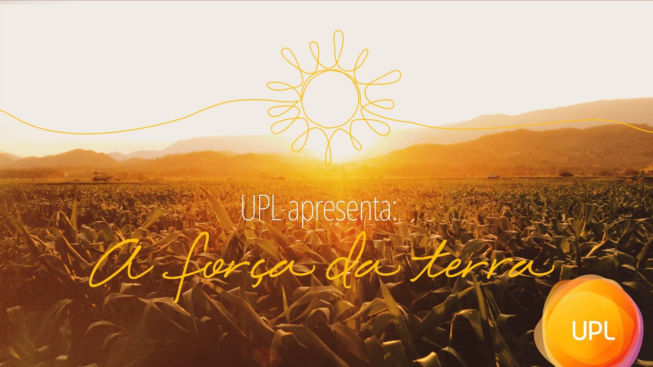 UPL apresenta : A for&ccedil;a da terra.
