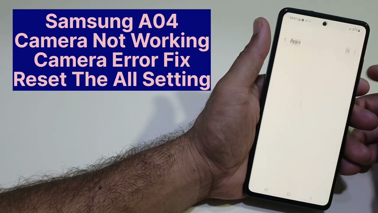 Samsung A04 Camera Not Working Fix Camera Error