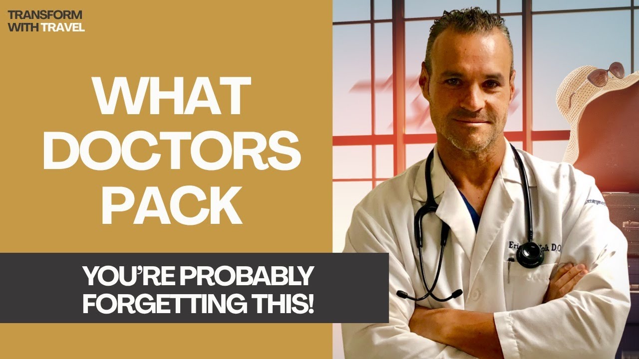 Travel Health 101: What Doctors Pack & You Don&rsquo;t (But Should!)