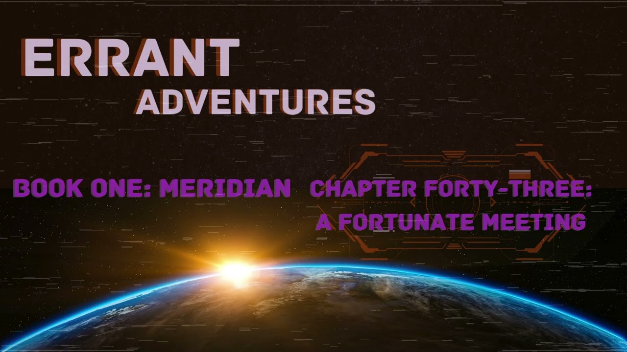 A Fortunate Meeting / Traveller RPG / Book One: Meridian / Solo RPG