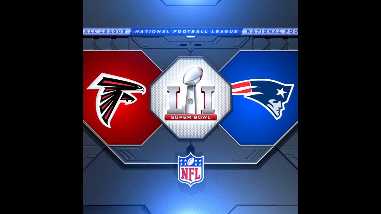 Super Bowl 51: The Greatest Comeback! Atlanta Falcons vs New England Patriots
