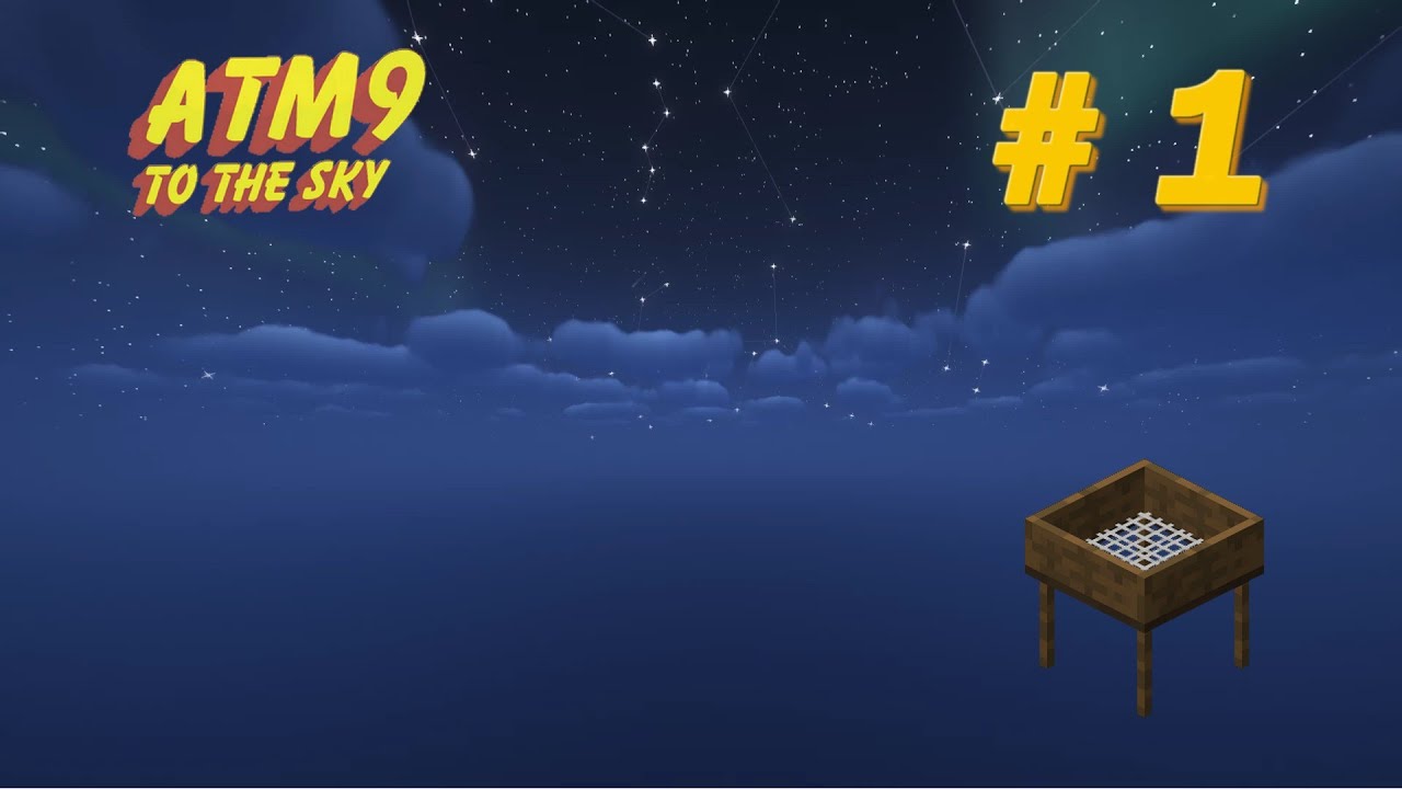 All The Mods 9 to the Sky [FR] - Commencement #1