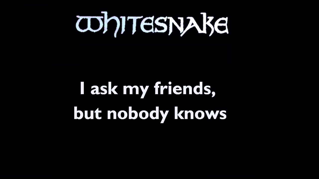 Whitesnake - Love Ain't No Stranger - Lyrics (HD)