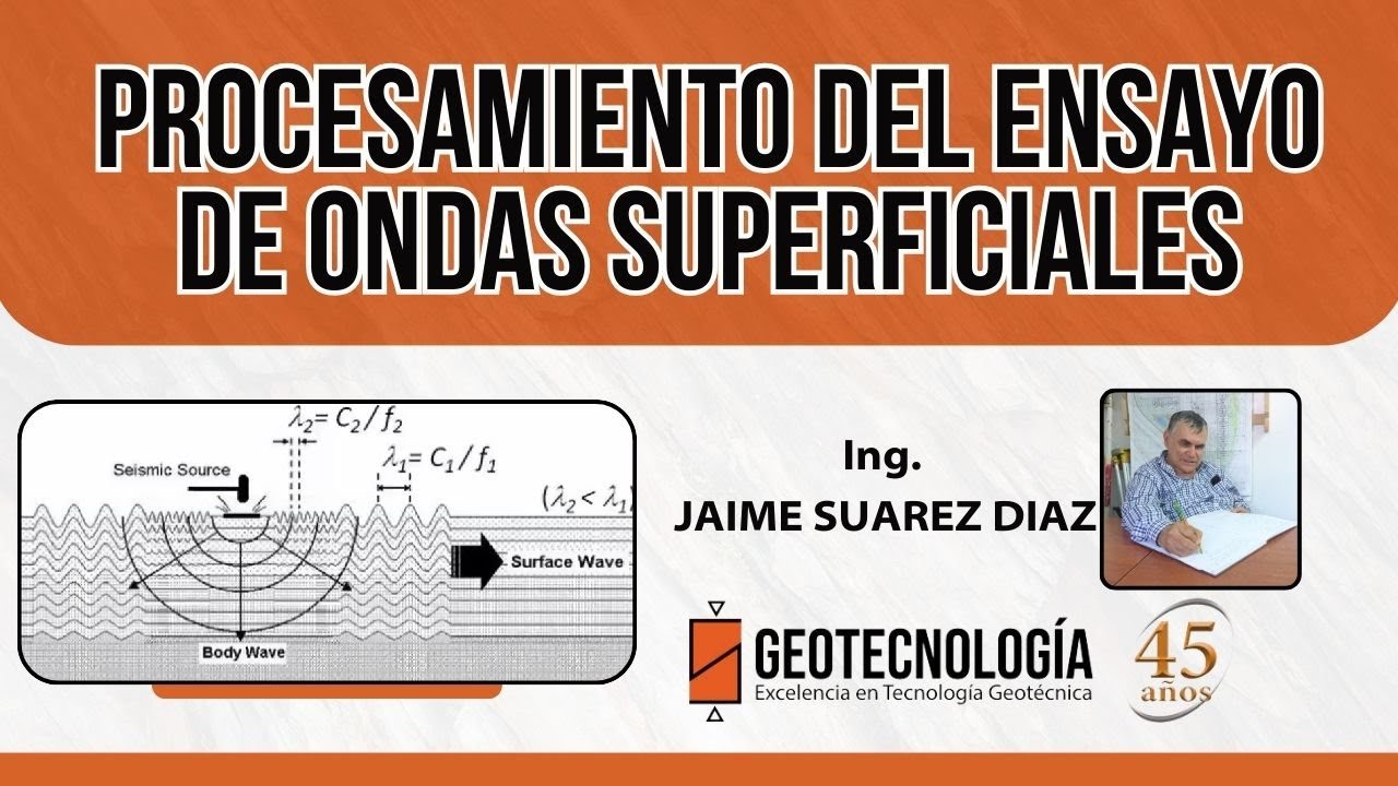 PROCESAMIENTO DEL ENSAYO DE ONDAS SUPERFICIALES