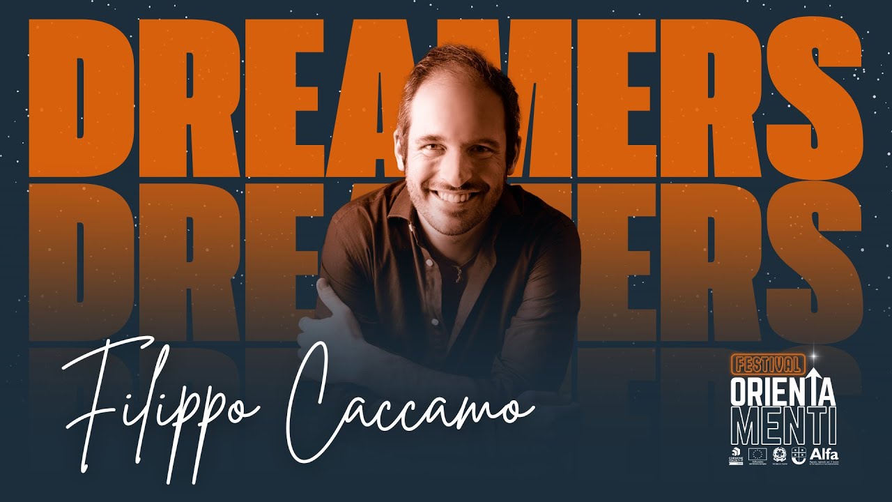 FILIPPO CACCAMO E IL SOGNO - Festival Orientamenti 2024