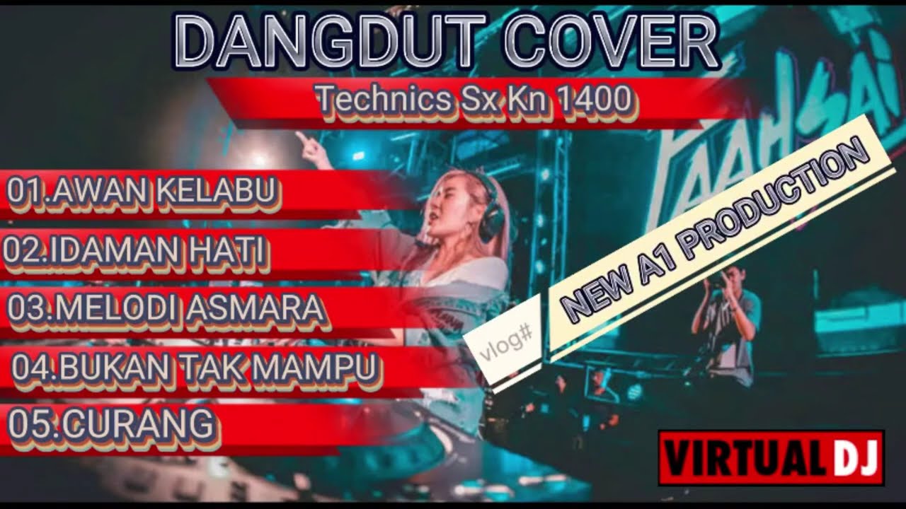 DANGDUT ORIGINAL COVER TECHNICS SX KN 1400 LAGU AWAN KELABU