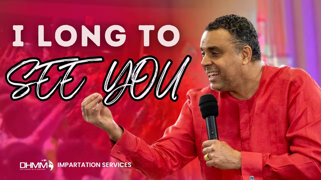 I LONG TO SEE YOU | IMPARTATION SERVICES | DAG HEWARD-MILLS