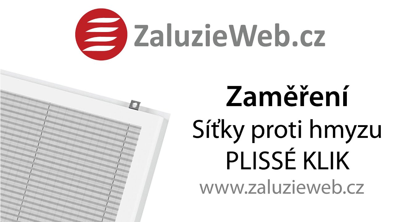Zaměření sítě proti hmyzu PLISSÉ KLIK - zaluzieweb.cz