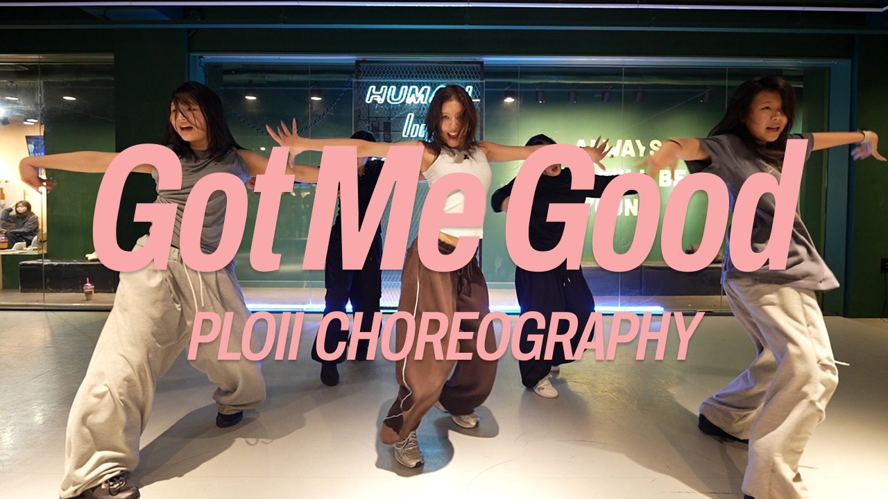 Ciara - Got Me Good | HY Dance Studio | PLOII Choreography