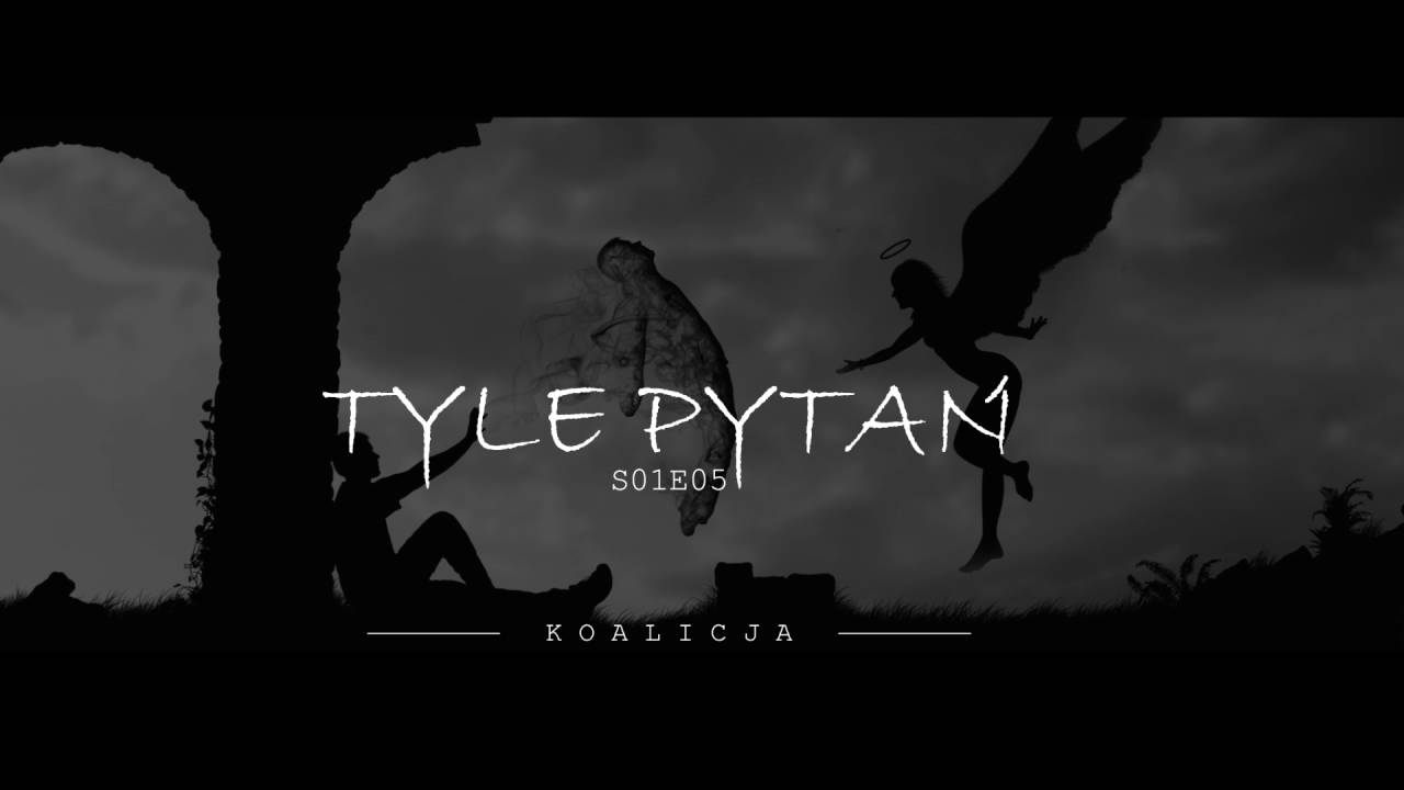 Koalicja - Tyle pytań prod. DJAchu