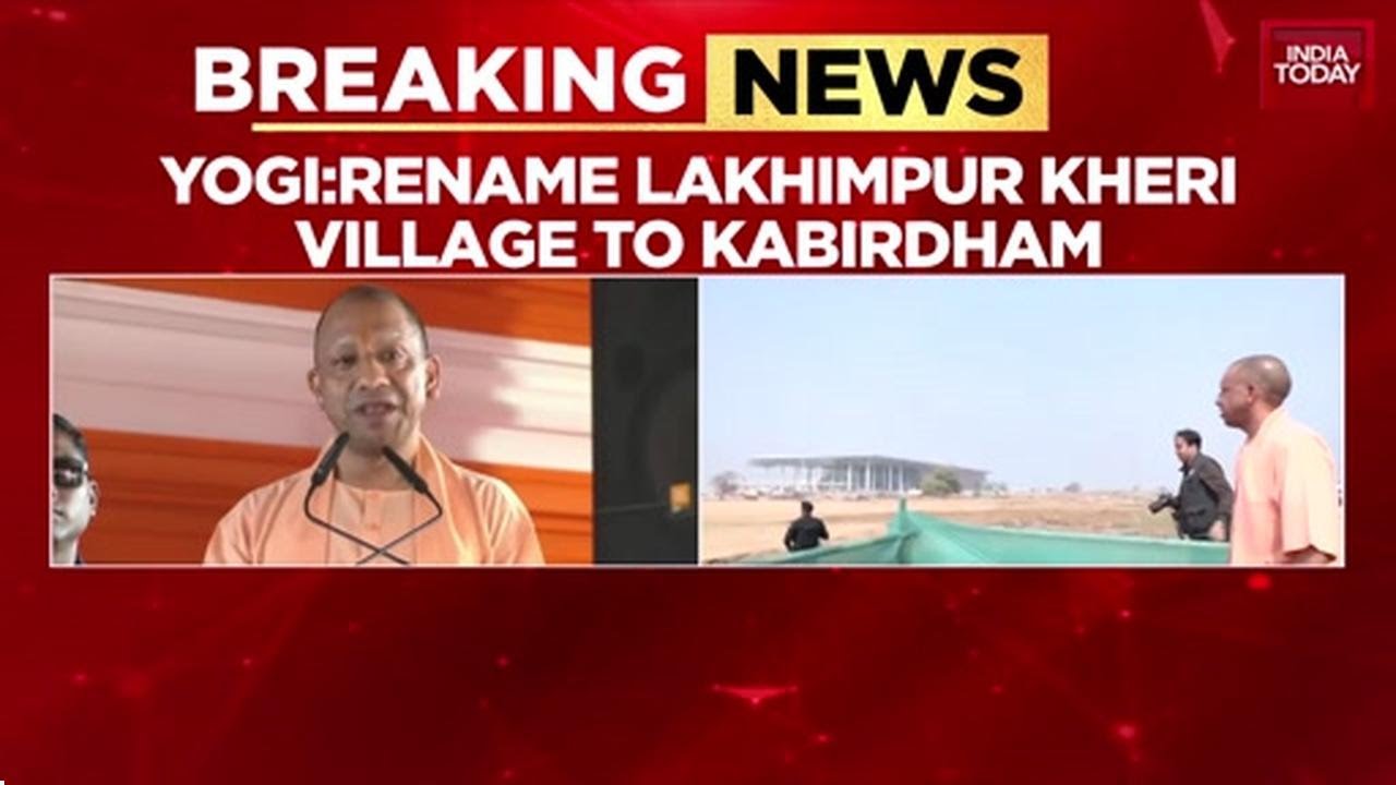 Yogi Renames Mustafabad to Kabir Dham in Lakhimpur Kheri | India Today