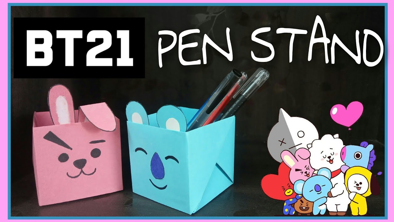 HOW TO MAKE PEN STAND (BT21 PAPER PEN STAND) | ORIGAMI PEN HOLDER | BT21 KOYA COOKY PEN STAND