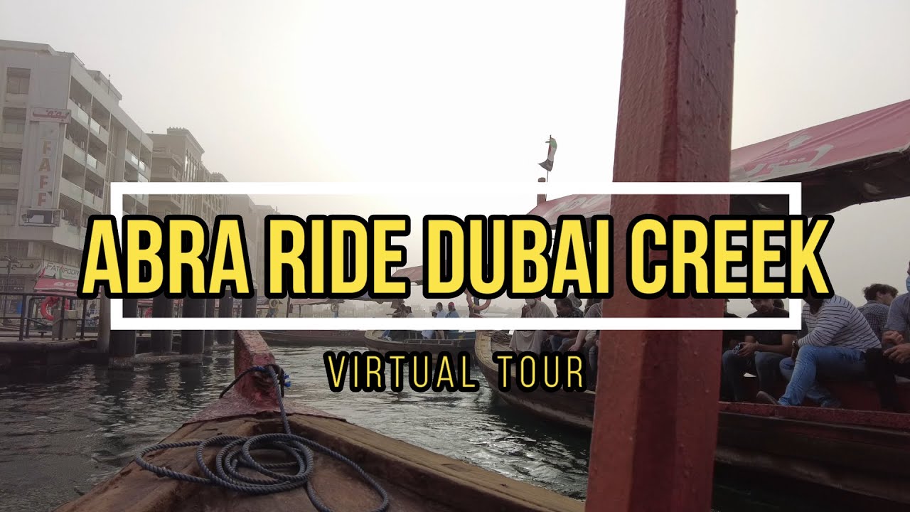 Dubai Creek Abra Ride |  Best things to do in Dubai | Best place to visit in Dubai