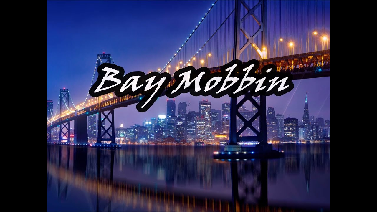 BAY MOBBIN- West Coast Bay X JStalin X The Mekanix X Husalah X E-40 X BLegit Type Beat (FREE4NP)