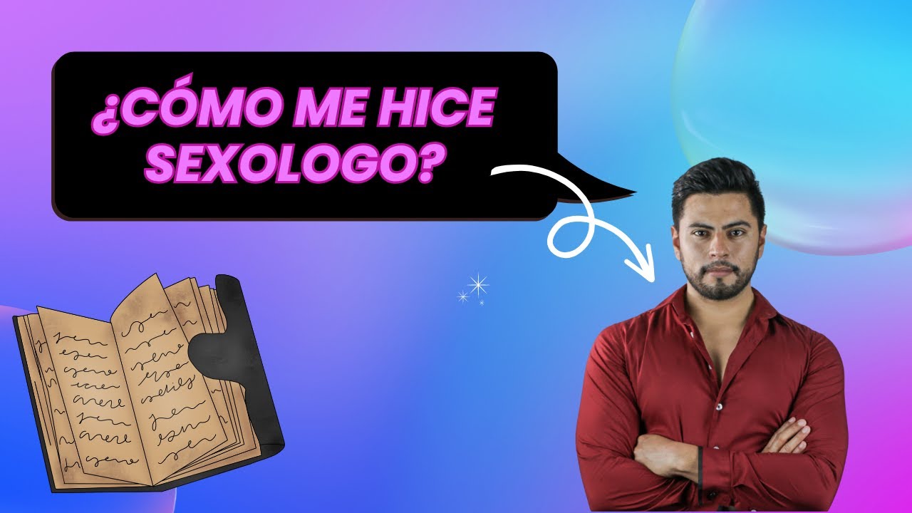 La Historia del Dr Ernesto Gomez | &iquest;C&oacute;mo me converti en Sexologo?