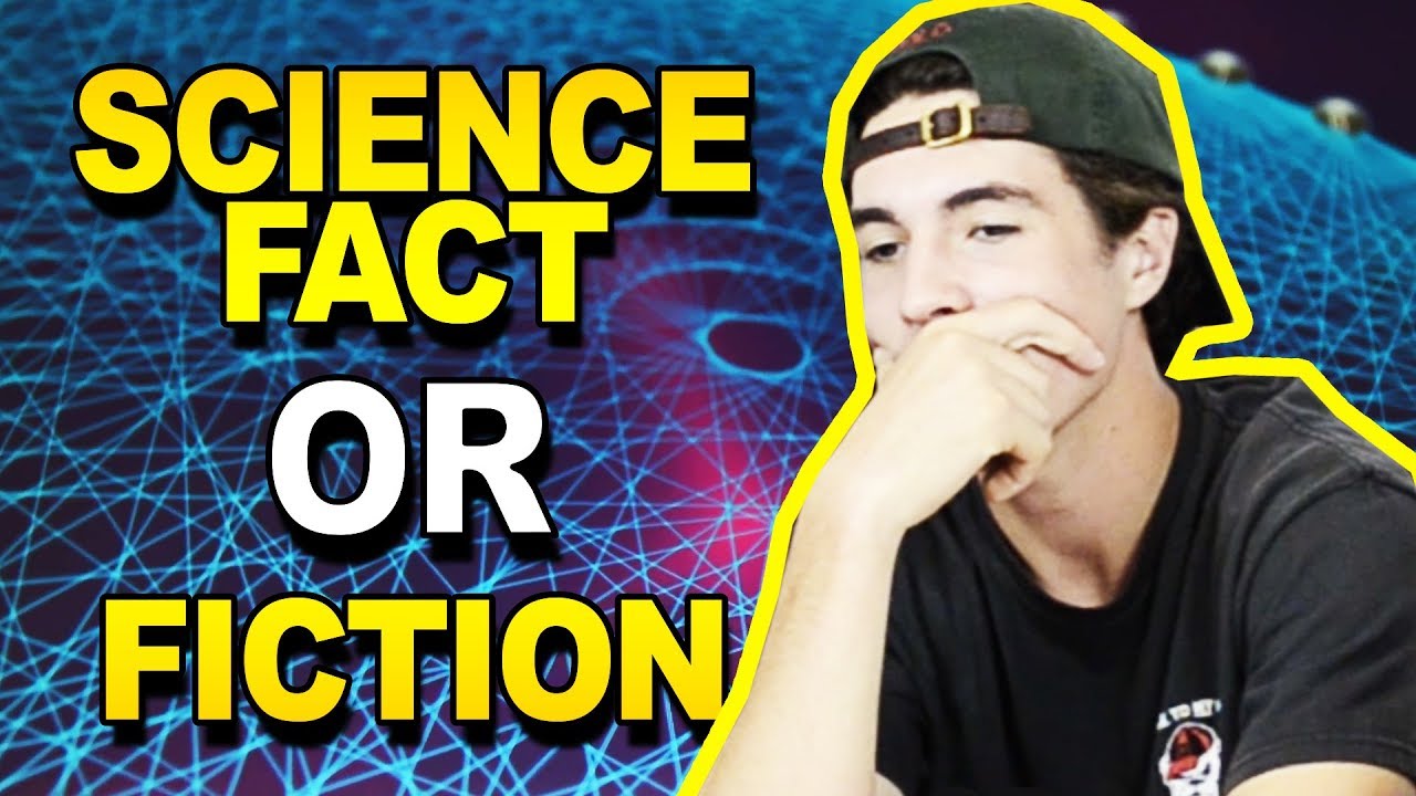 Science Fact OR Science Fiction? (GUESSING GAME)