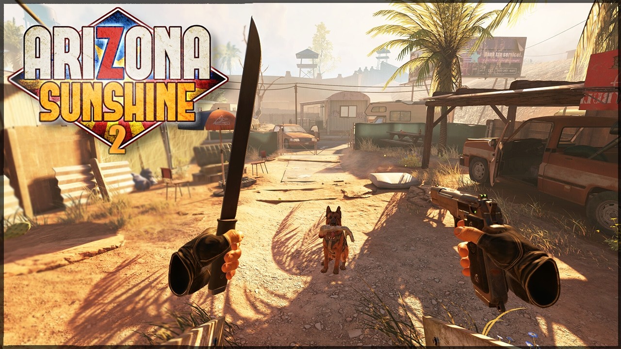 Arizona Sunshine 2 прохождение №1