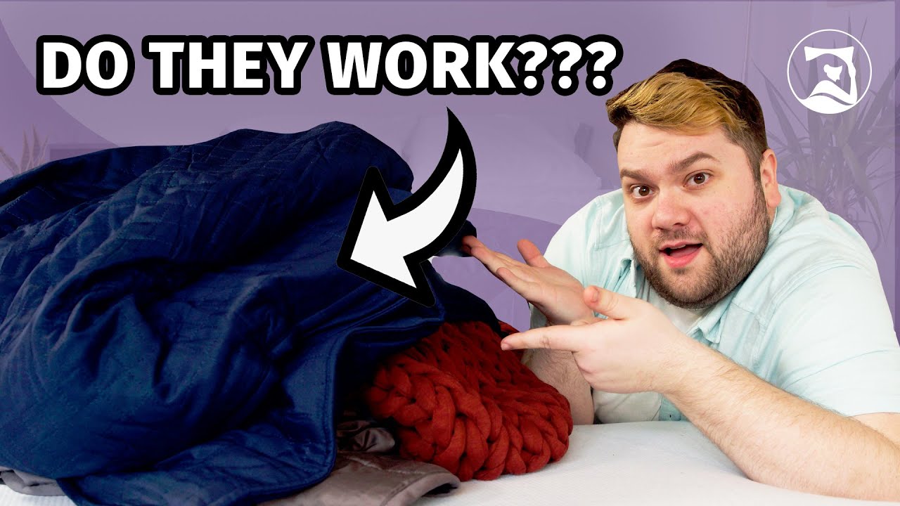 Do Weighted Blankets Work?