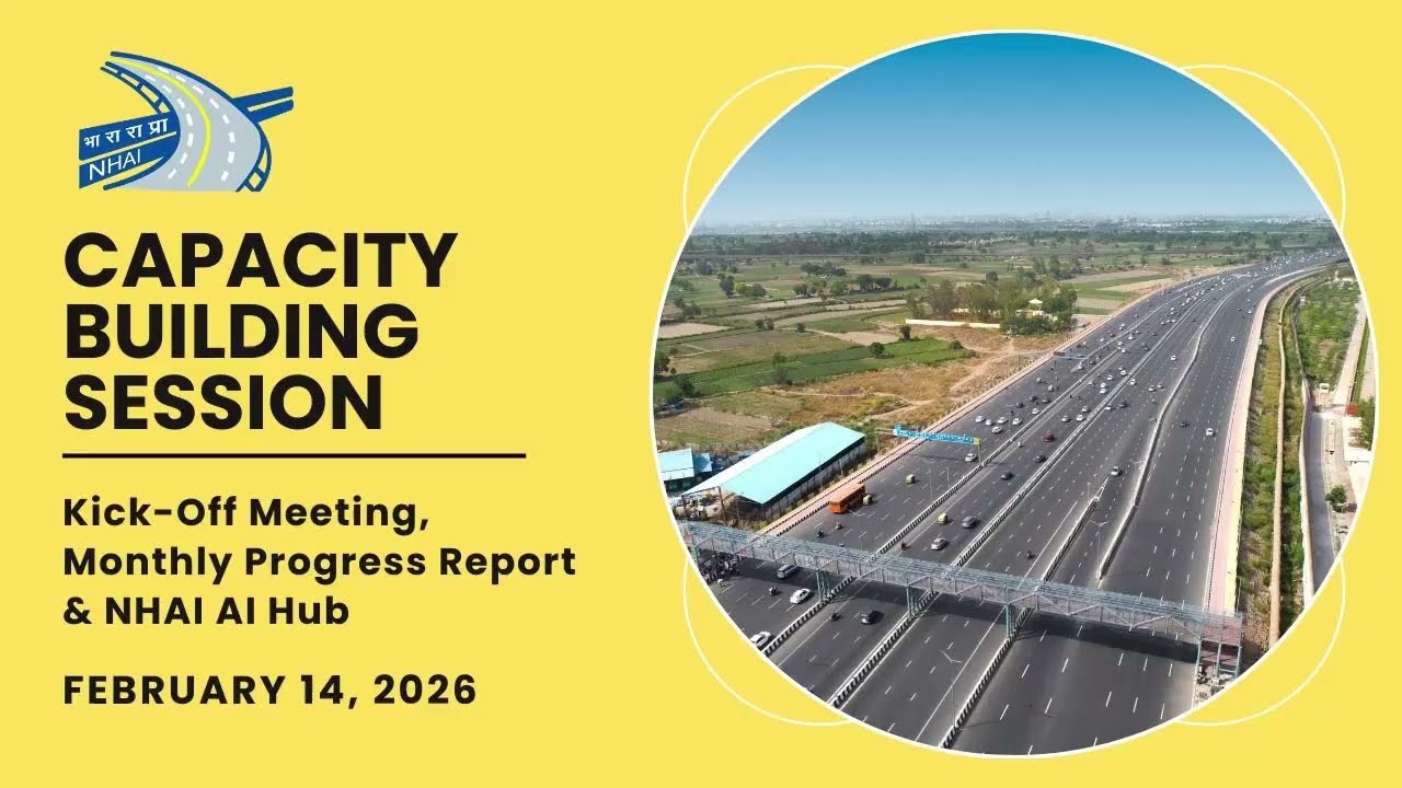 Capacity Building Session on Kick-Off Meeting, Monthly Progress Report and NHAI AI Hub