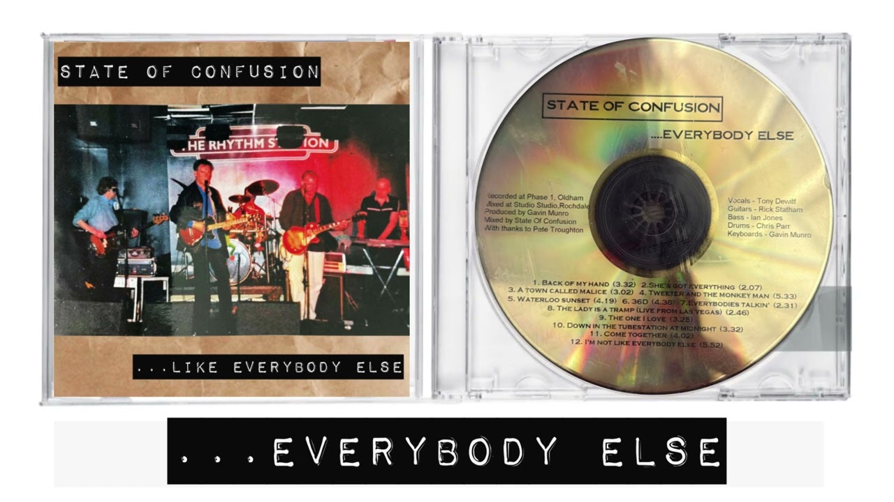 ...Everybody Else - State of Confusion (audio only)