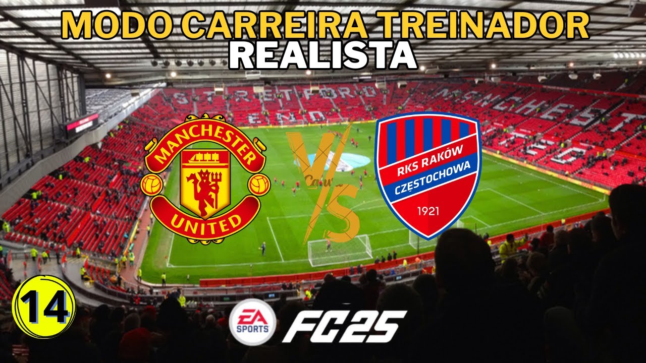 Modo Carreira Treinador EA FC 25 - MANCHESTER UNITED VS RKS RAKÓW CZESTOCHOWA - Europa League #14