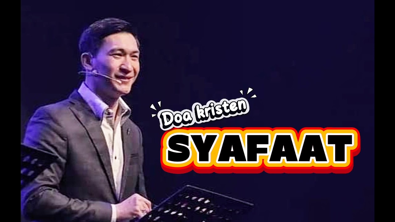Doa kristen terbaru || Doa Syafaat Kristen