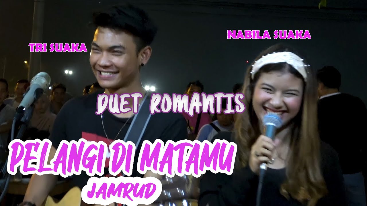 PELANGI DI MATAMU - JAMRUD (LIRIK) LIVE AKUSTIK BY NABILA SUAKA FT. TRI SUAKA