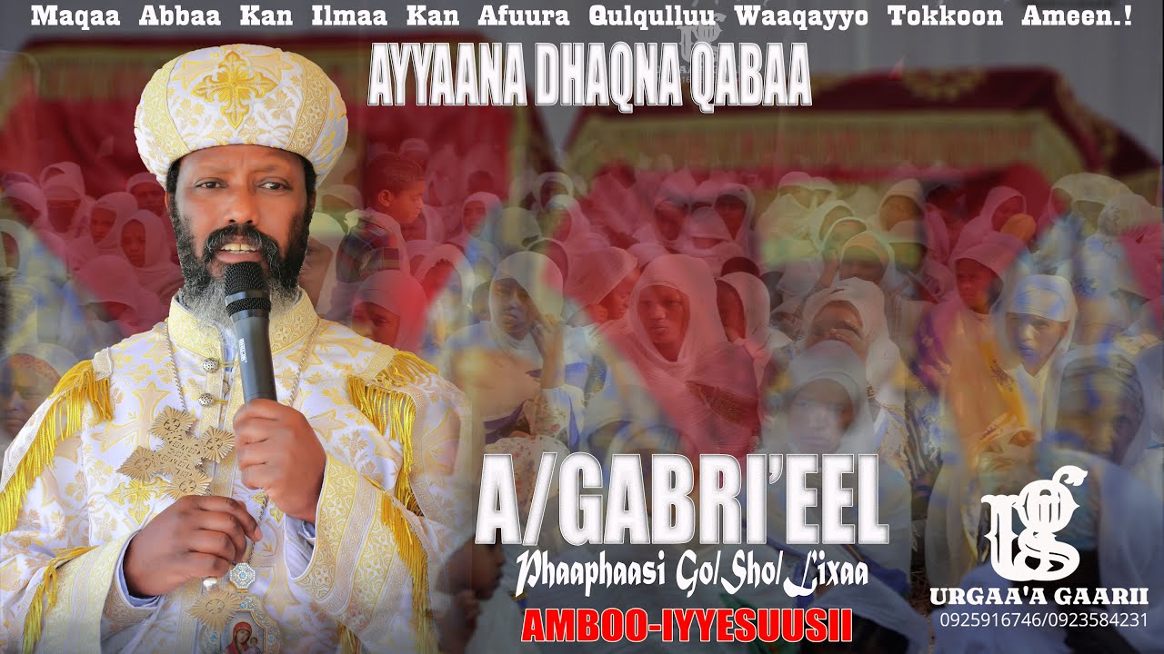 Abuune Gabriel@URGAAAGAARII