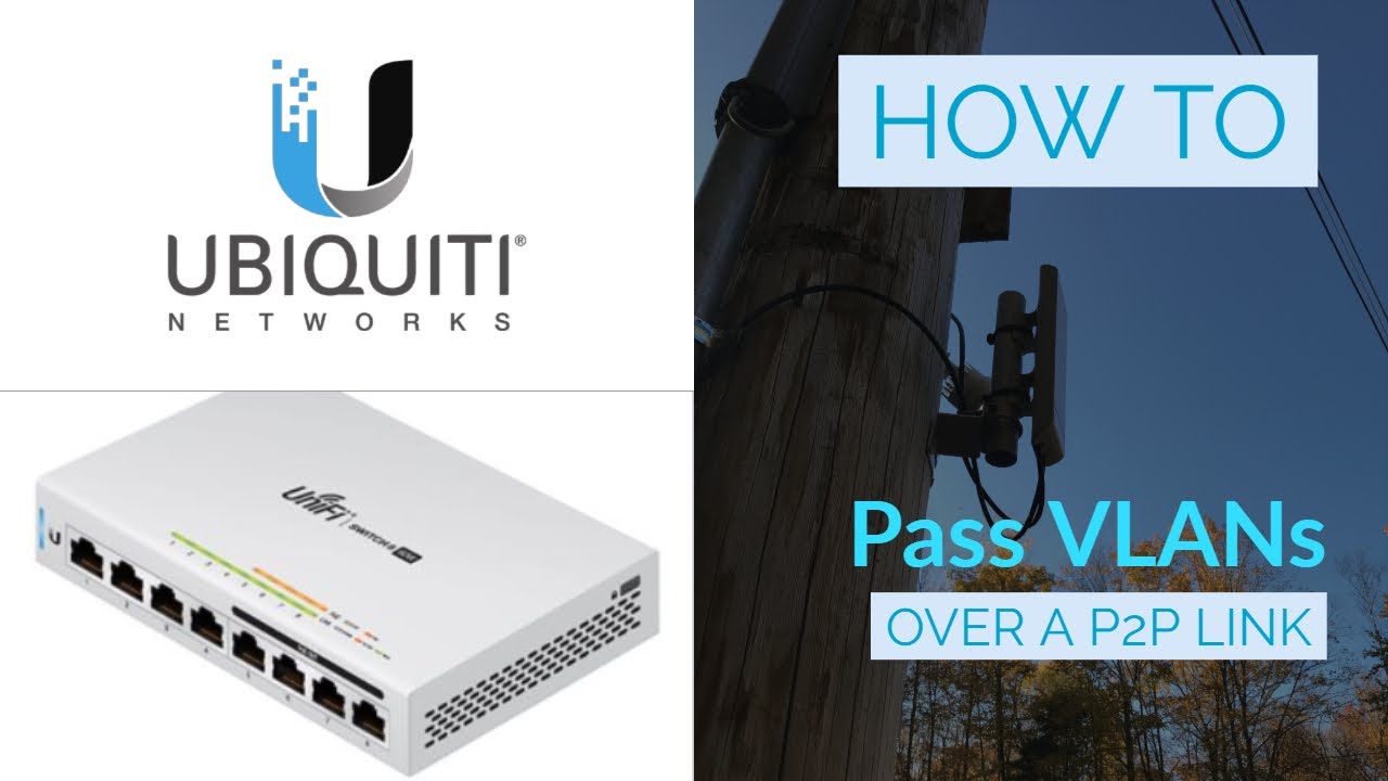 How to Add a VLAN Over a Ubiquti Nanostation M5 P2P Link