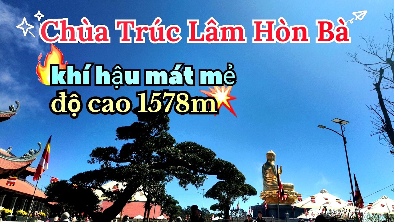 Chùa Trúc Lâm Hòn Bà Nha Trang vào ngày nắng đẹp.