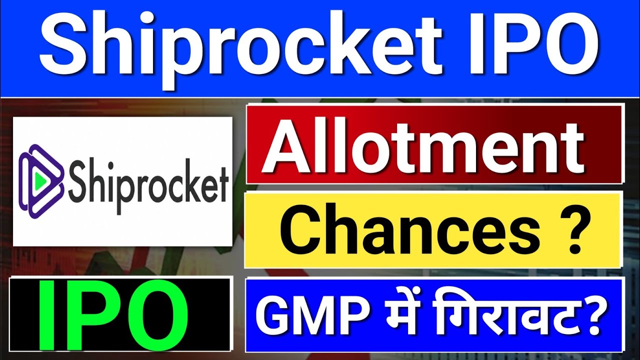 Shiprocket ipo allotment. Shiprocket ipo gmp, Shiprocket ipo news,  ipo latest news