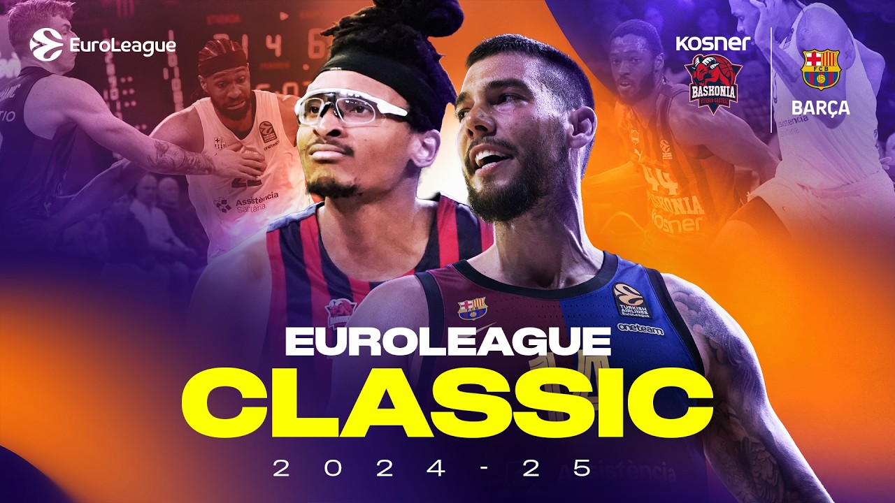 CLUTCH Battle WORTH REWATCHING | Baskonia - Barcelona | EUROLEAGUE CLASSIC GAMES 2024-25