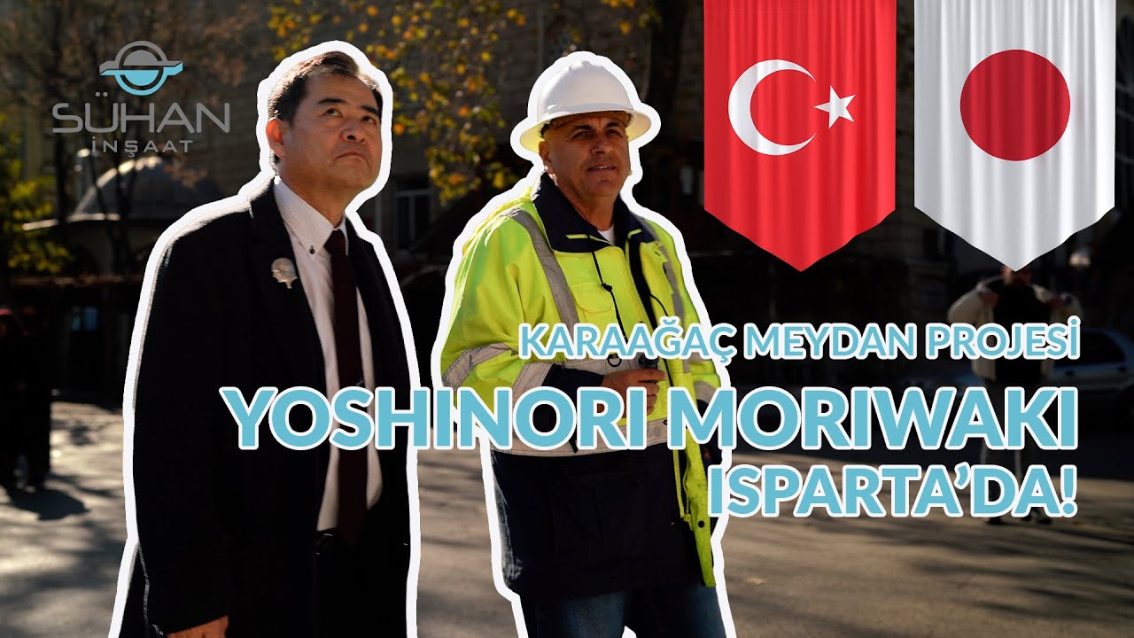 Dünyaca Ünlü Deprem Uzmanı Yoshinori Moriwaki, Sühan İnşaat'ın Isparta Projesini İnceledi!