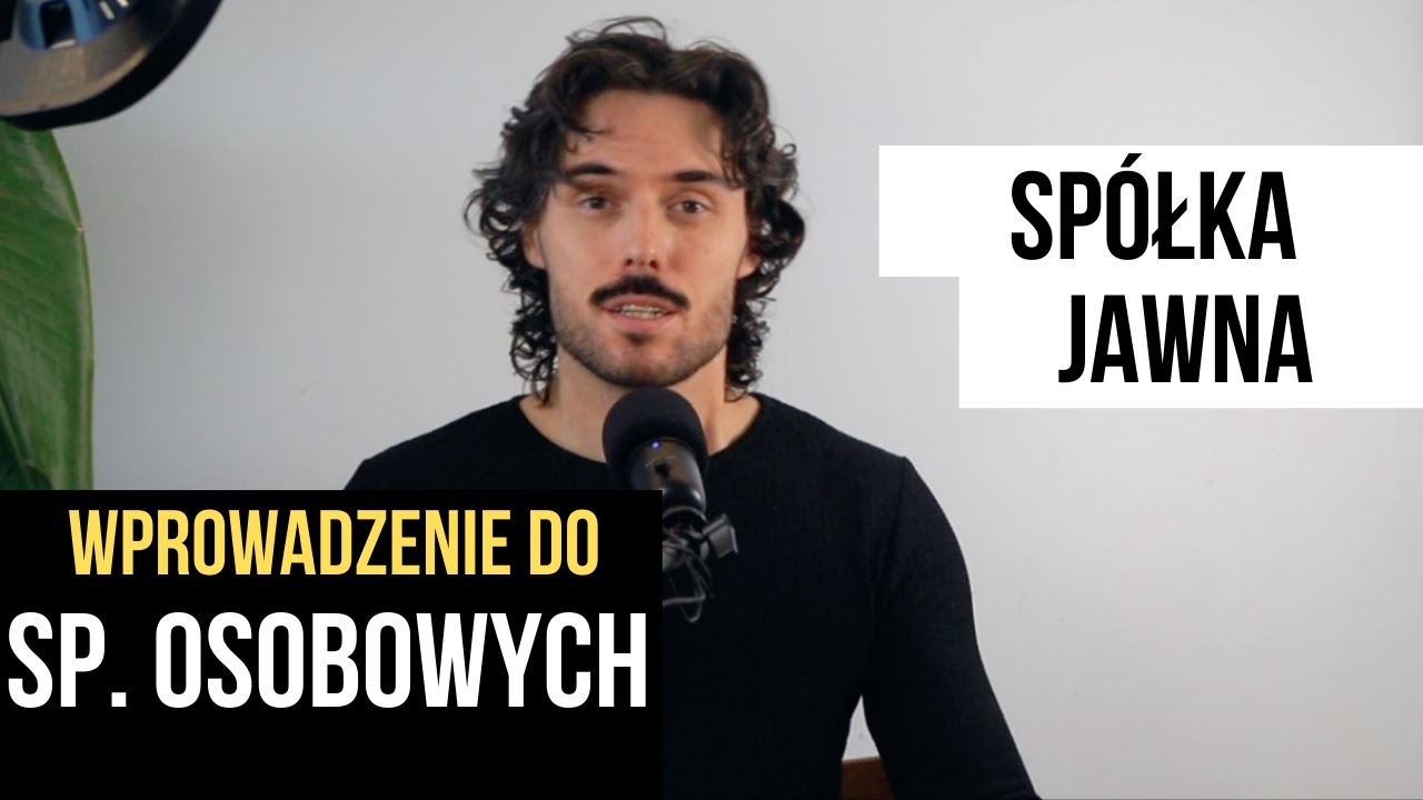 Sp&oacute;łka jawna - wprowadzenie do sp&oacute;łek osobowych