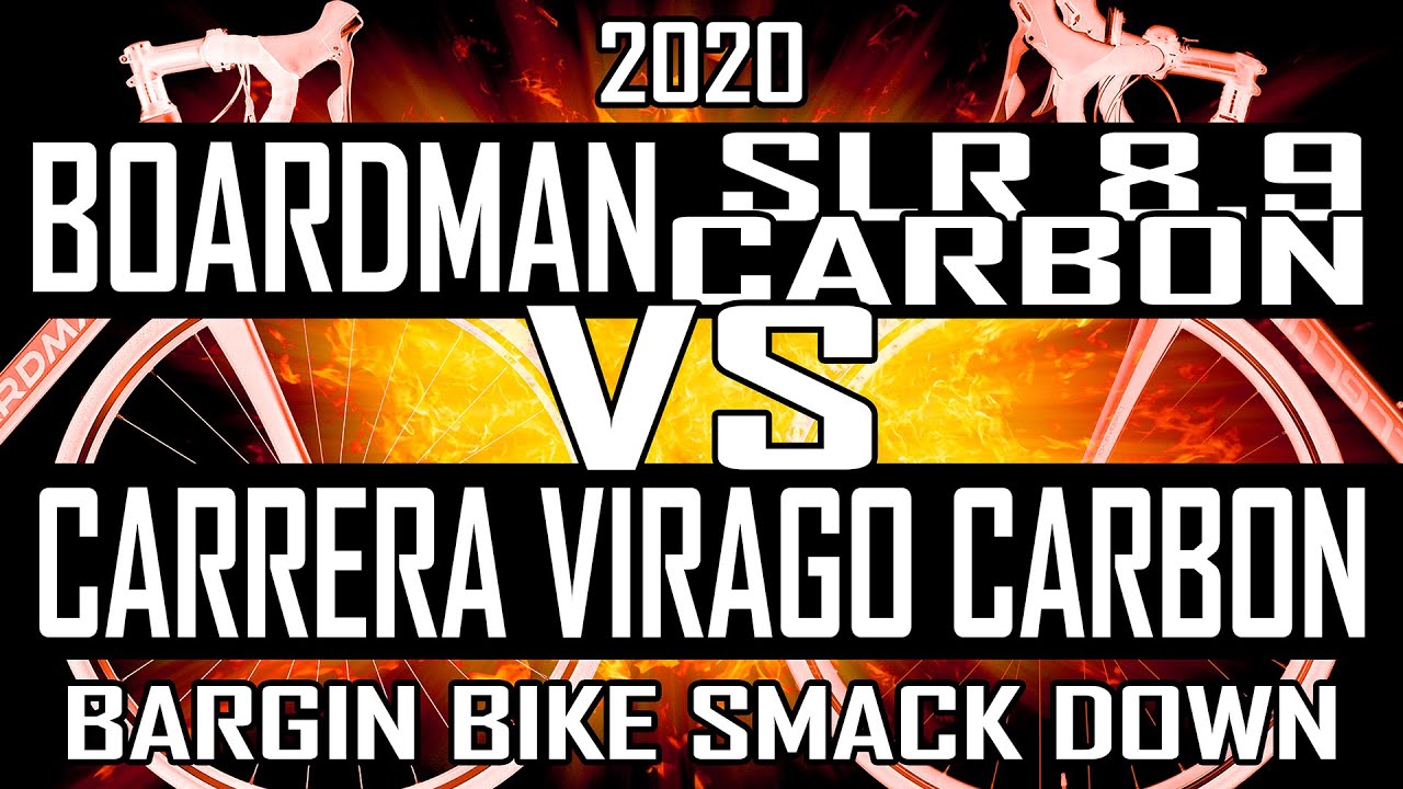 BOARDMAN SLR 8.9 CARBON VS CARRERA VIRAGO | BUDGET BIKE SMACK DOWN
