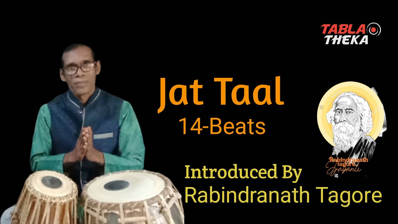 Jat Taal 14 beats 🌟 Introduced by Rabindranath Tagore