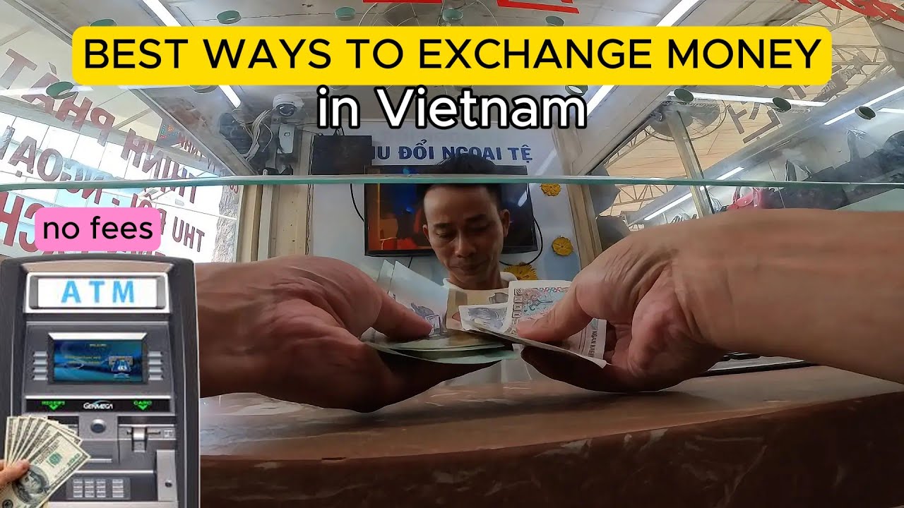 Get VIETNAMESE DONG at the Best Rate & Avoid ATM Fees in Ho Chi Minh! Travel Money Tips