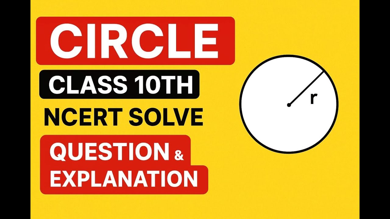 Circle 1st class NCERT 10th