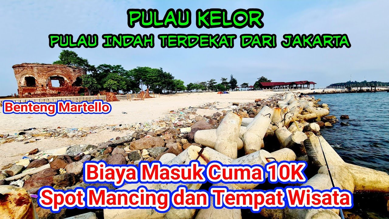 Trip Pulau Kelor Benteng Martello Kepulauan Seribu @Zaivlog