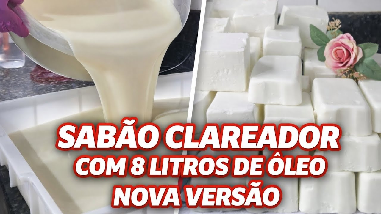 SABÃO CLAREADOR COM 8 LITROS DE ÓLEO | NOVA VERSÃO PASSO A PASSO🫧🙏