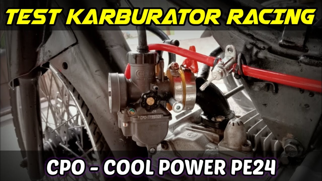TEST KARBURATOR CPO PE24 DI MESIN STANDAR - NORMAL/TIDAK??