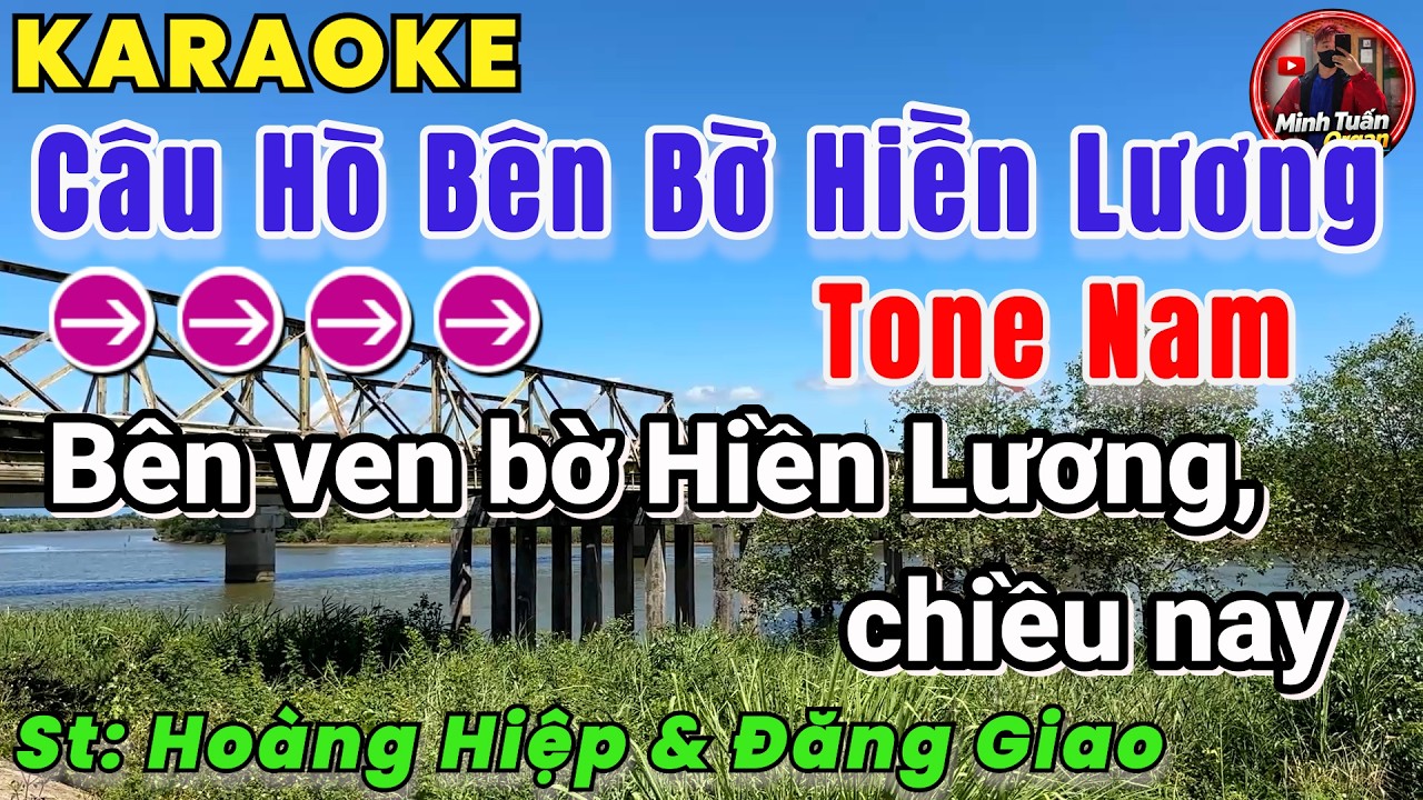 Câu Hò Bên Bờ Hiền Lương Karaoke Tone Nam | Minh Tuấn Organ