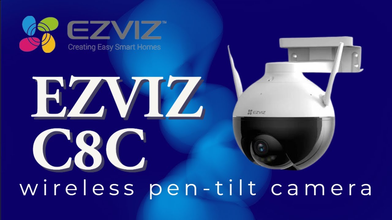EZVIZ C8C wireless camera - Apex Security Hub