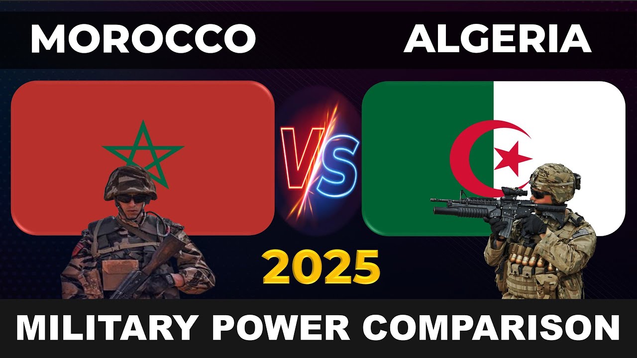 Morocco vs Algeria Military Power 2025 | Algeria vs Morocco Military Power 2025