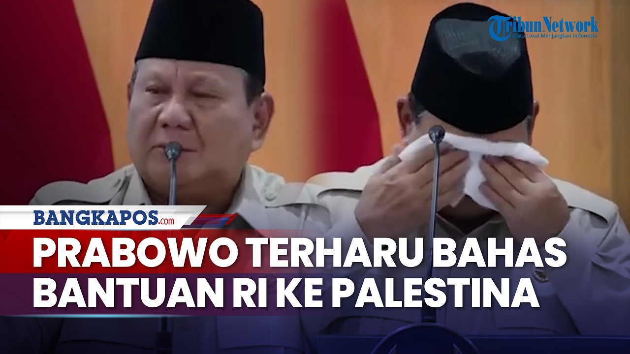Prabowo Tak Kuasa Menahan Air Mata Saat Bahas Bantuan Kemanusiaan untuk Palestina