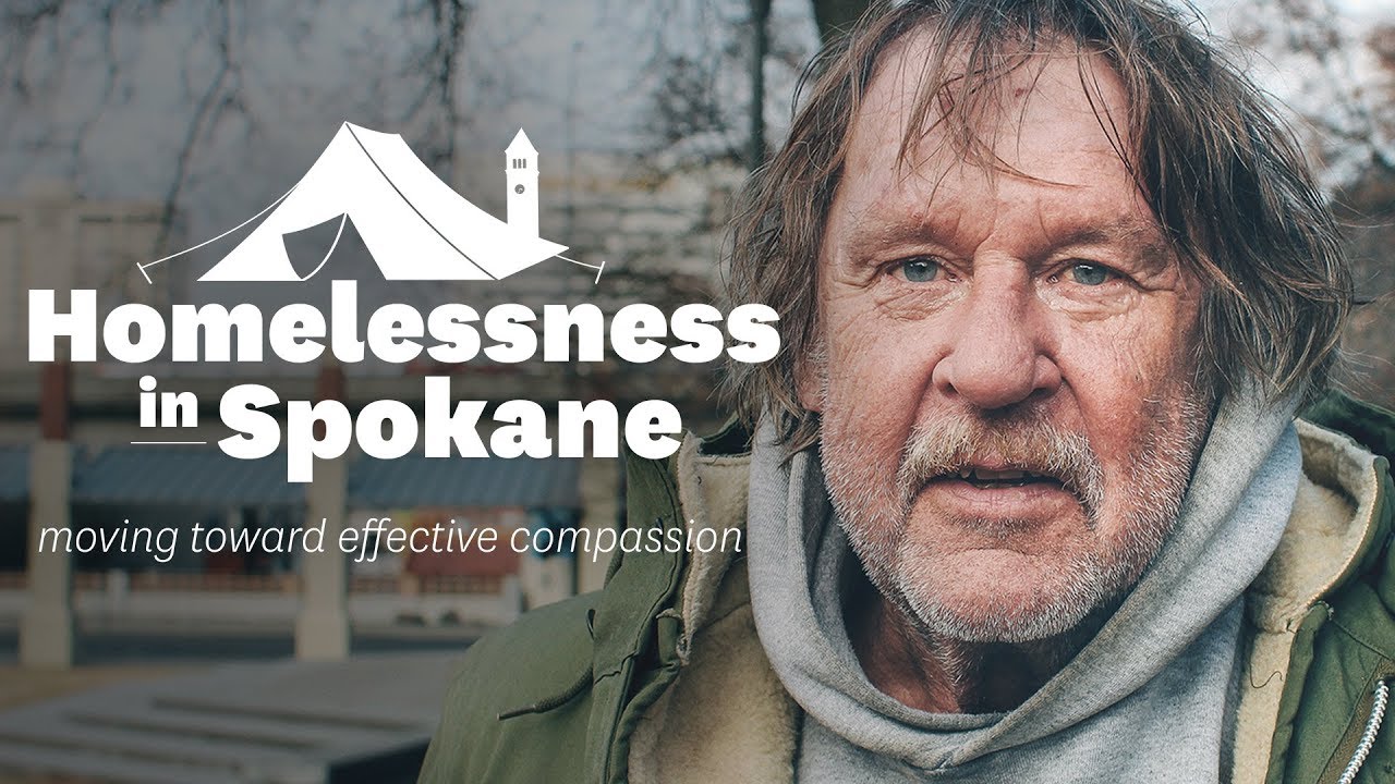 Homelessness in Spokane: Moving Toward Effective Compassion
