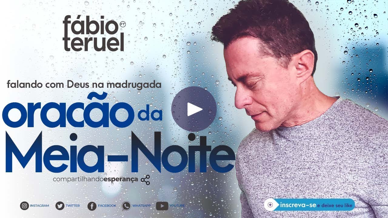 13 de Janeiro - Oração da Meia-Noite