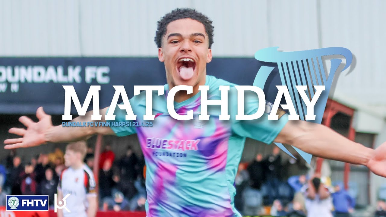 LATE DRAMA IN DUNDALK 😲 | Dundalk 1-1 Finn Harps | Matchday