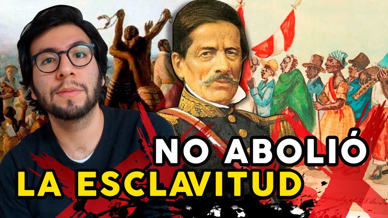 ¿Acabó la esclavitud en el Perú? ¿Cuándo?